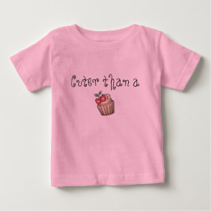 T-shirt Pour Bébé Plus mignon que le tutu de bébé de petit gâteau