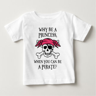 T-shirt Pour Bébé Pourquoi être une princesse, quand vous pouvez êtr