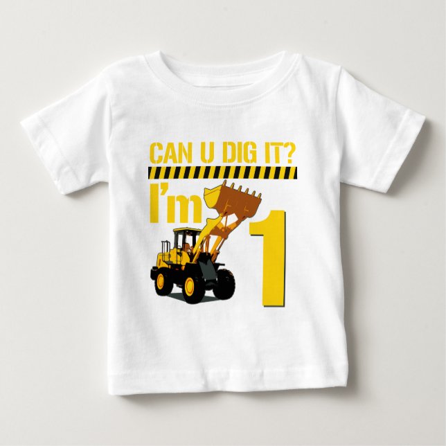 T-shirt Pour Bébé Pouvez-Vous Le Creuser ? J'ai 1 (Devant)