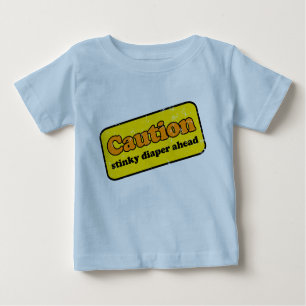 T-shirt Pour Bébé Précaution : Couche-culotte Stinky en avant