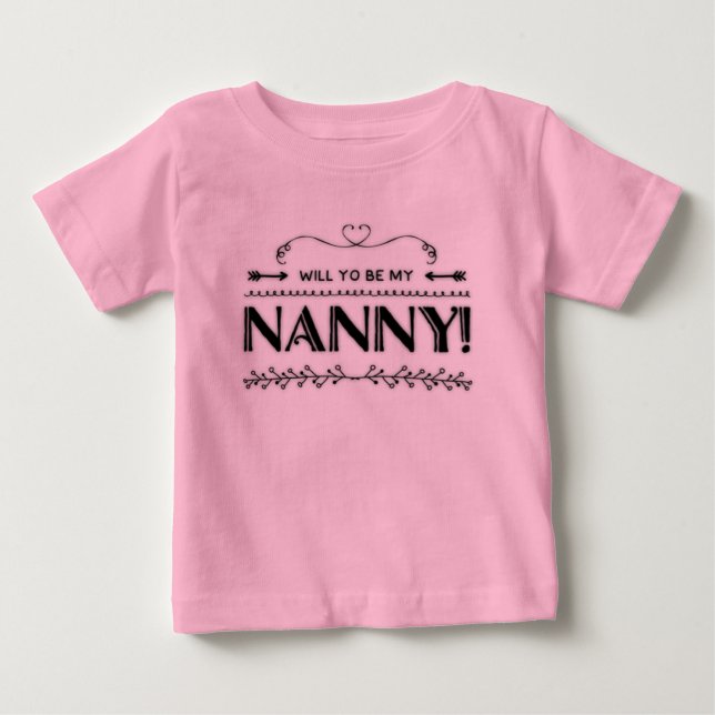 T-shirt Pour Bébé Proposition Seras-Tu Ma Nounou ? (Devant)