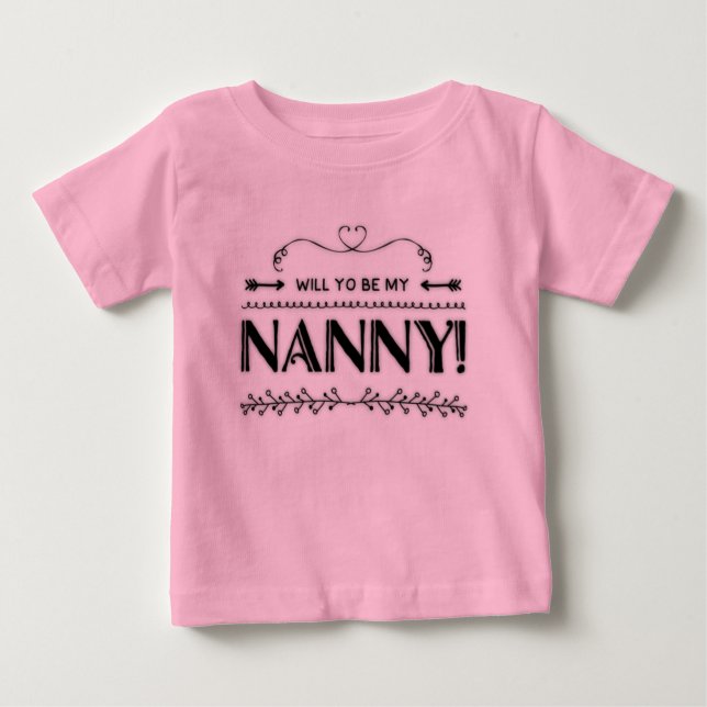 T-shirt Pour Bébé Proposition Vous Serez Ma Nounou (Devant)