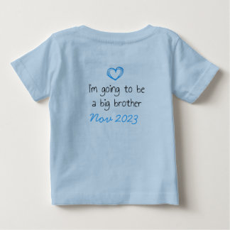 T-shirt Pour Bébé psst I have a secret, big brother customizable