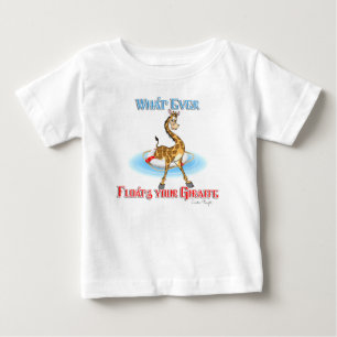 T-shirt Pour Bébé Quel Que Soit Ce Qui Flotte Votre Giraffe