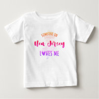 Quelqu'Un Dans Le New Jersey M'Aime Carte Baby T-s