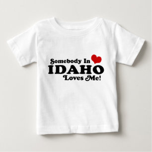 T-shirt Pour Bébé Quelqu'Un En Idaho M'Aime