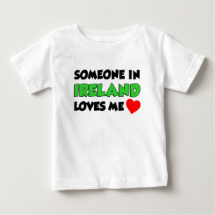 T-shirt Pour Bébé Quelqu'Un En Irlande M'Aime