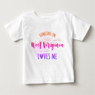 T-shirt Pour Bébé Quelqu'Un En Virginie Occidentale M'Aime Un T-shir