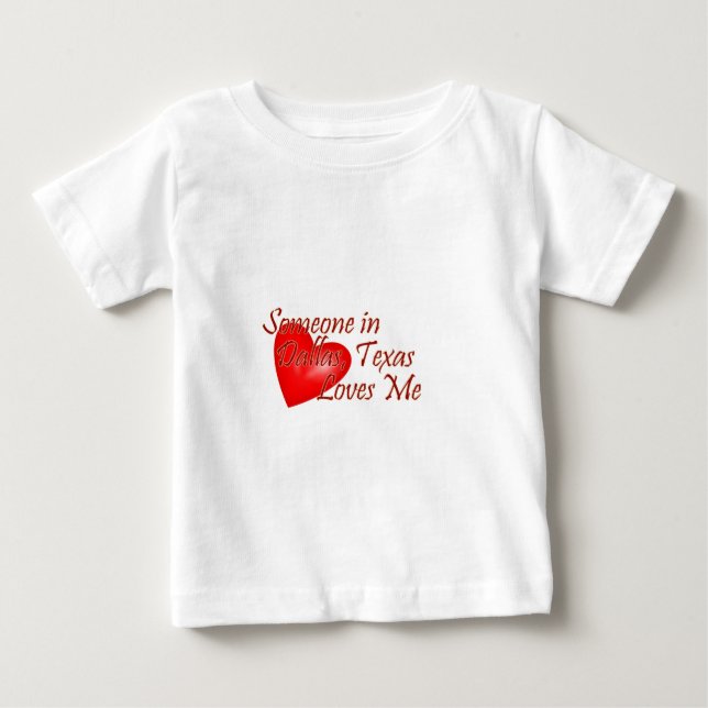 T-shirt Pour Bébé Quelqu'un m'aime à Dallas, le Texas (Devant)