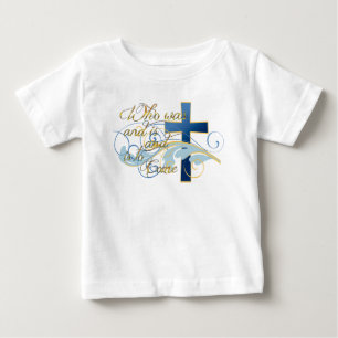 T-shirt Pour Bébé Qui était et est et est de venir