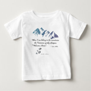 T-shirt Pour Bébé Randonnée montagnes L'Univers murmure Bienvenue à 
