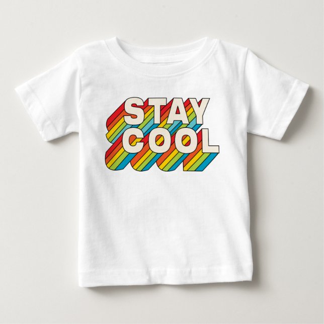 T-shirt Pour Bébé Rester Cool (Devant)