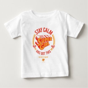 T-shirt Pour Bébé Restez Calme Supergirl a eu ceci