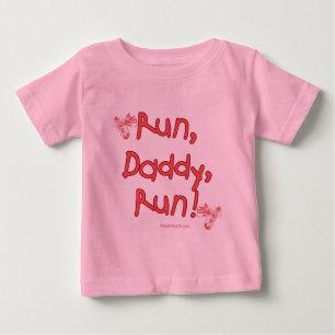 T-shirt Pour Bébé Run Daddy Run - Rose