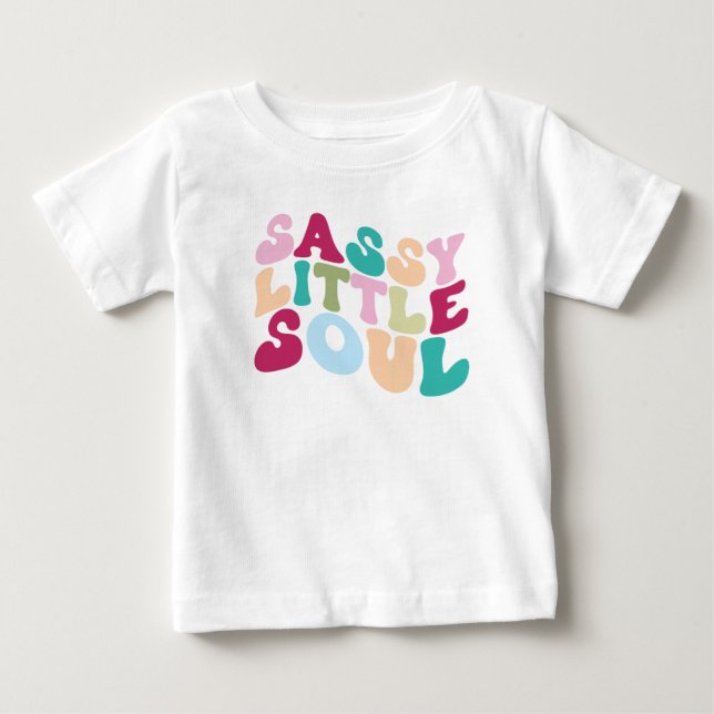 T-shirt Pour Bébé Sassy Little Soul (Devant)