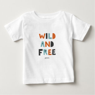 T-shirt Pour Bébé Sauvage et libre   Lettres Doodle