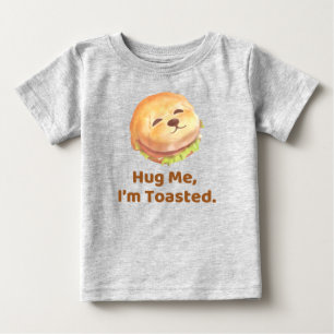 T-shirt Pour Bébé Serre-Moi, Je Suis Grillé : Alimentation pour Chie