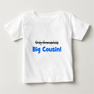T-shirt Pour Bébé Seulement petit-enfant - > GRAND COUSIN !