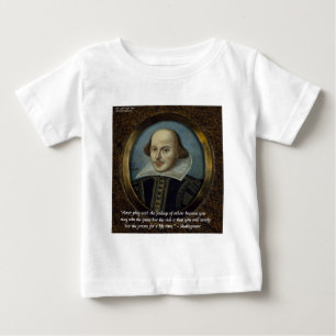 T-shirt Pour Bébé Shakespeare & Sa Célèbre Citation Sur Les Sentimen