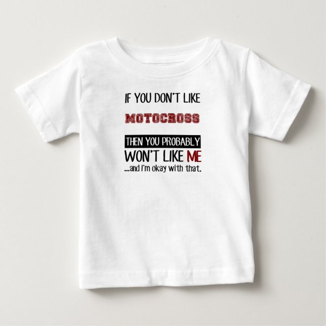 T-shirt Pour Bébé Si vous n'aimez pas le cool de motocross (Devant)