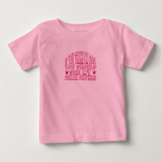 T-shirt Pour Bébé Si vous pensez que je suis cool, voyez mon berger