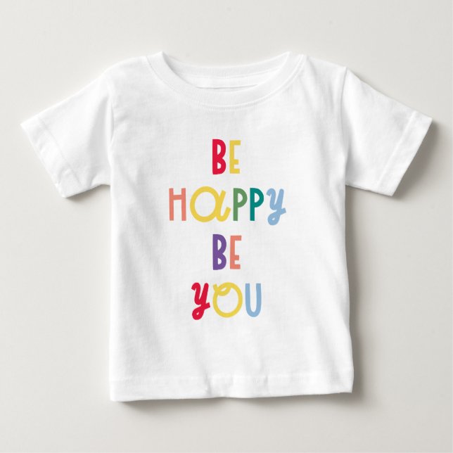 T-shirt Pour Bébé Sois Heureux Sois-Tu (Devant)