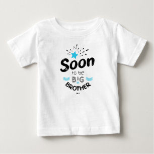 T-shirt Pour Bébé Soon to be big brother