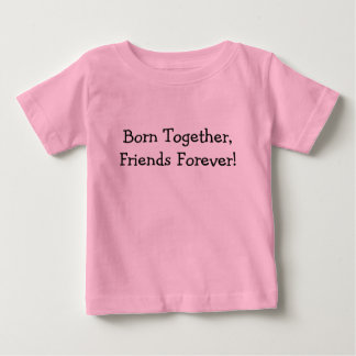 T-shirt Pour Bébé Soutenu ensemble, amis pour toujours !