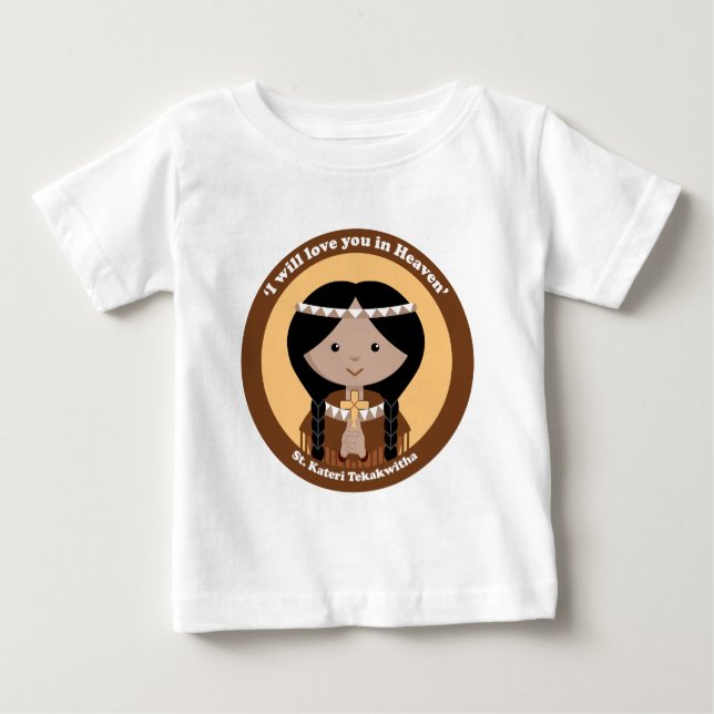 T-shirt Pour Bébé St Kateri Tekakwitha (Devant)