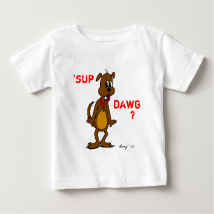 T-shirt Pour Bébé 'SUP DAWG ? T-shirt bébé chien