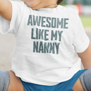 T-shirt Pour Bébé SUPER COMME MA NANNY Drôle