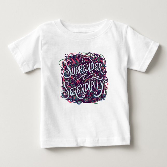 T-shirt Pour Bébé Surrender to Serendipity (Devant)