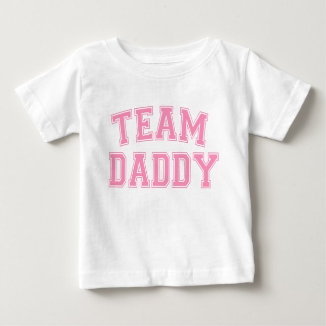 T-shirt Pour Bébé Team Daddy - Bubblegum Pink (Devant)