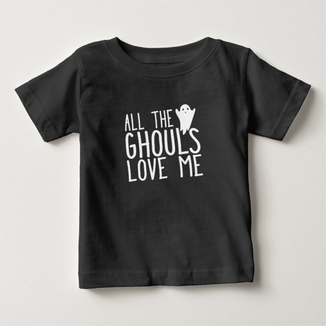 T-shirt Pour Bébé Tous les goules m'aiment drôles enfant d'Halloween (Devant)