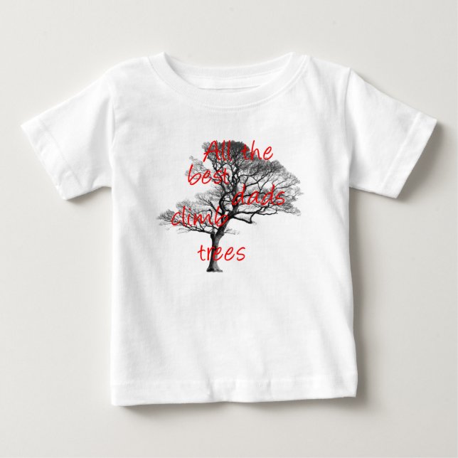 T-shirt Pour Bébé Tous les meilleurs papas grimpent aux arbres, arbo (Devant)
