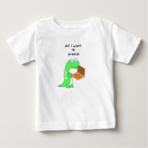 T-shirt Pour Bébé Tout ce que je veux, c'est de la pizza !