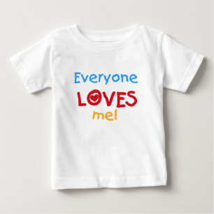 T-shirt Pour Bébé Tout le monde m'aime