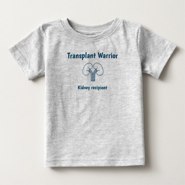 T-shirt Pour Bébé Transplant Warrior, receveur de reins (Devant)