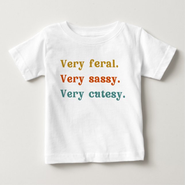 T-shirt Pour Bébé Très ferreux. Très simple. Très aimable. (Devant)