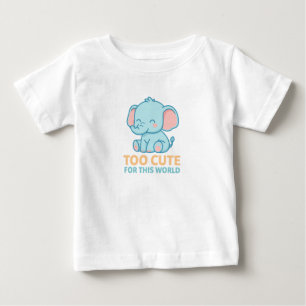 T-shirt Pour Bébé Trop mignon pour ce monde – Rêveur éléphant bébé