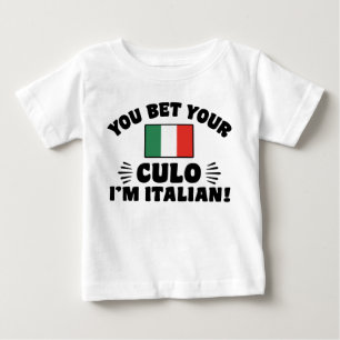T-shirt Pour Bébé Tu paries ton culo Je suis Italien