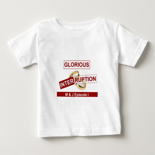 T-shirt Pour Bébé Une interruption glorieuse : un début doré (Devant)