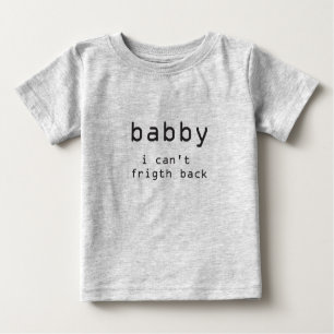 T-shirt Pour Bébé Va comment Babby formé