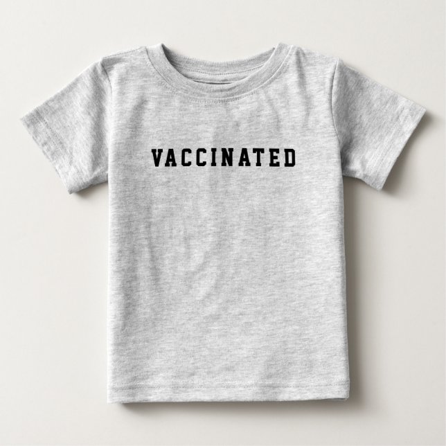 T-shirt Pour Bébé Vacciné (Devant)