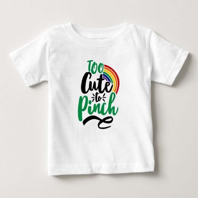 T-shirt Pour Bébé Vert trop mignon pour Pinch St. Patrick's Day Grap (Devant)