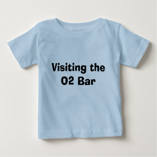 T-shirt Pour Bébé Visite de la barre O2