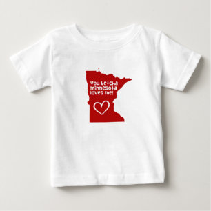 T-shirt Pour Bébé Vous, Betcha Minnesota, M'Aimez