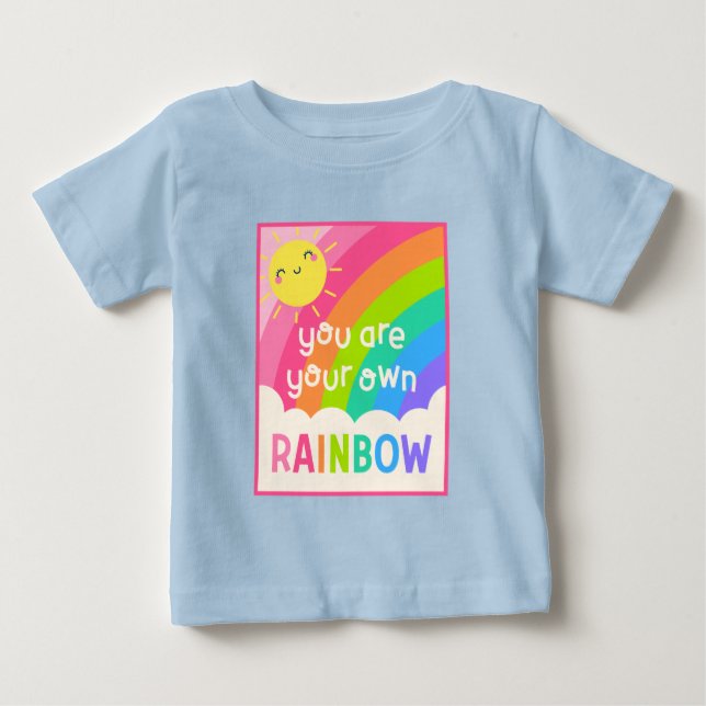 T-shirt Pour Bébé Vous êtes votre propre arc-en-ciel (Devant)