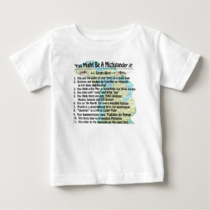 T-shirt Pour Bébé Vous Pourriez Être Un Michigander Si :