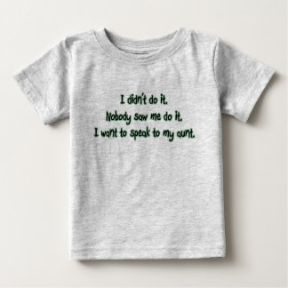 T-shirt Pour Bébé Vous voulez parler à ma tante